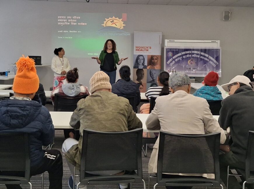 Albury Wodonga Bhutanese Women Welfare Community Organises Cancer Awareness Session